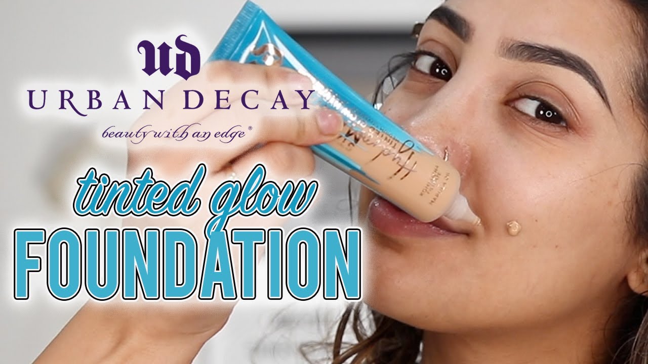 NEW URBAN DECAY HYDROMANIAC TINTED GLOW FOUNDATION REVIEW & WEAR TEST | AnchalMUA