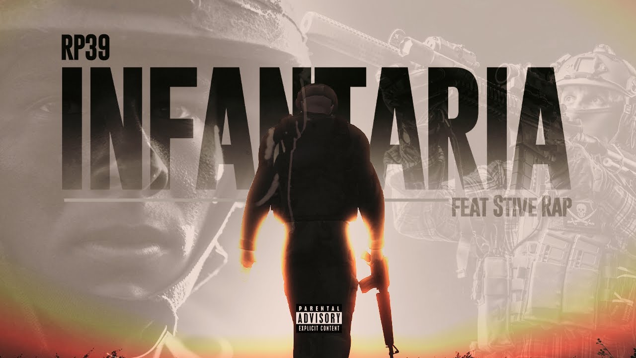 Infantaria - RP39 & Stive Rap