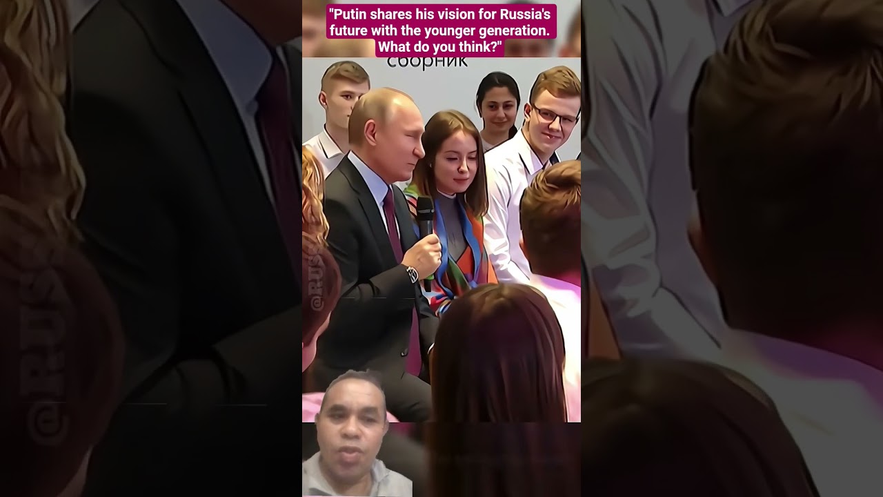 President Putin Inspires the Next Generation#Putin#Russia#Youth Empowerment#Trump#Ukraine#shorts#fyp