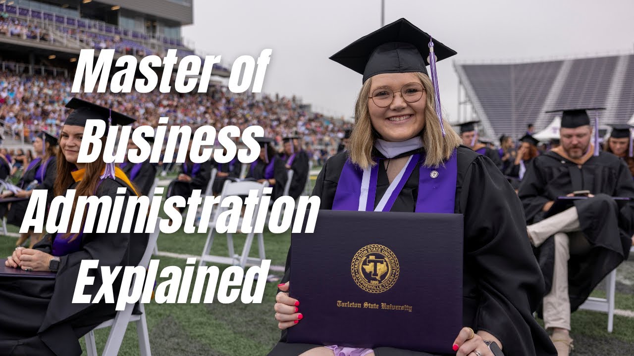 Master of Business Administration (MBA) Explained: Careers, Curriculum & Admissions