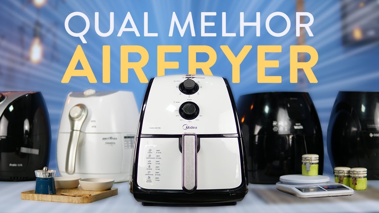 Qual é a melhor FRITADEIRA AIRFRYER sem óleo? | Análise 2018!