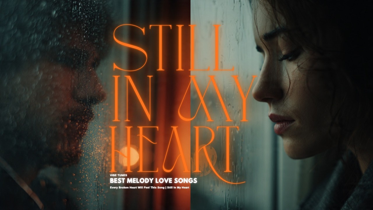 #video Still In My Heart ❤️ | This #song  Hurts in a Beautiful Way 💔 | Vibe Tunes