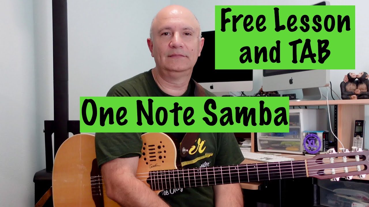 One Note Samba Lesson - 8/13/23 Free Sheet Music and TAB included.