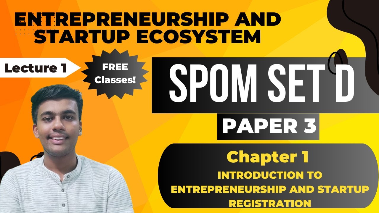SPOM Set D || Chapter 1 || Introduction to Entrepreneurship and Startup Registration || CA Final