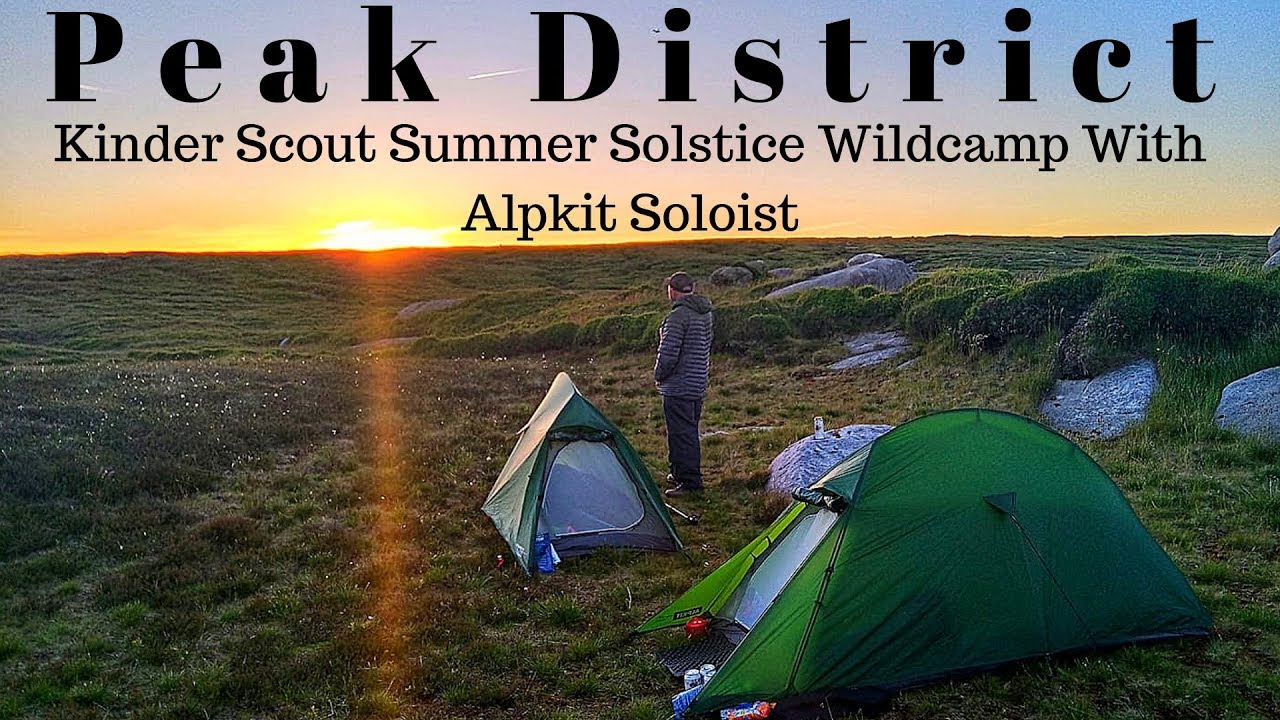 Peak District Kinder Scout Summer Solstice Wildcamp With Alpkit Soloist