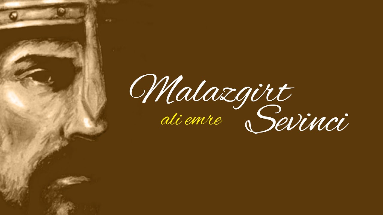 Malazgirt Sevinci - Ali Emre {Şiir}