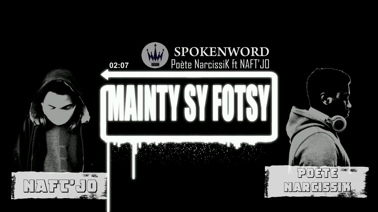 Po&egrave;te NarcissiK ft Naft'Jo MAINTY sy FOTSY