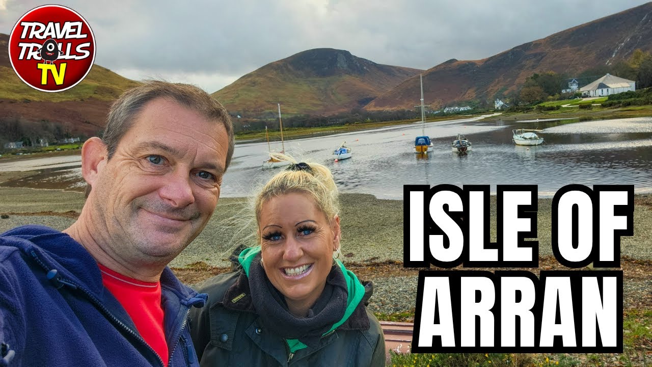 Isle Of Arran: The Complete Northern Tour