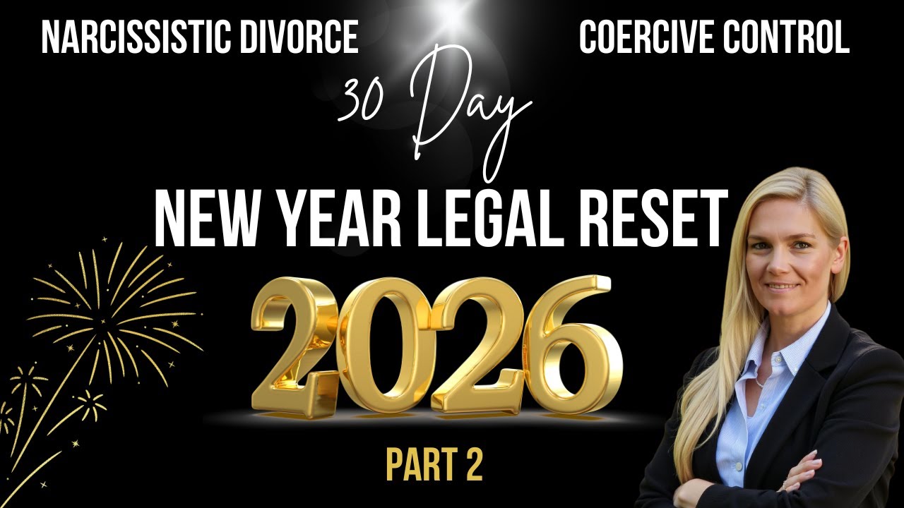 30 Day Legal Reset: Strategic Thinking in Divorce Cases with Abuse
