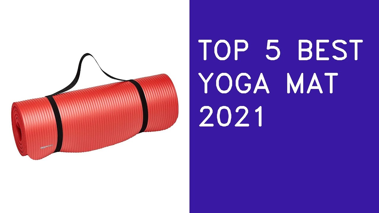 Top 5 Best Yoga Mat In 2021 India