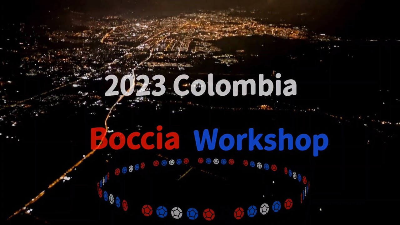 [Boccia] 2023 Colombia Boccia Workshop (21~24.OCT, Cali)