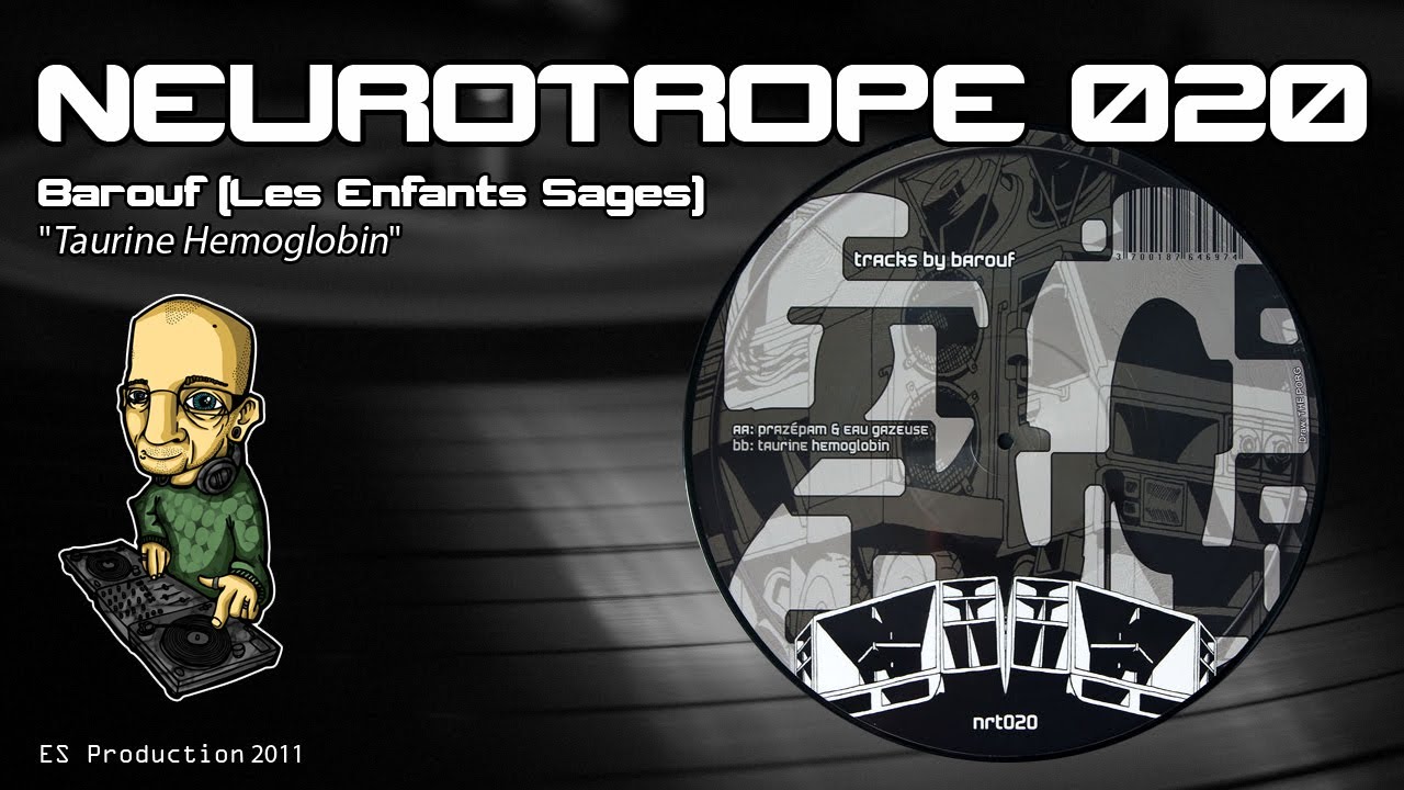 NEUROTROPE 020 - Barouf - 