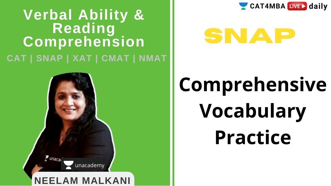 SNAP | Verbal Ability |  Comprehensive Vocabulary Practice | By Neelam Malkani