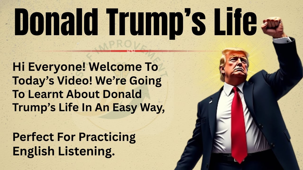 Donald Trump's Life || Learn English Through Story || Graded Reader | English Listening Practice ✅