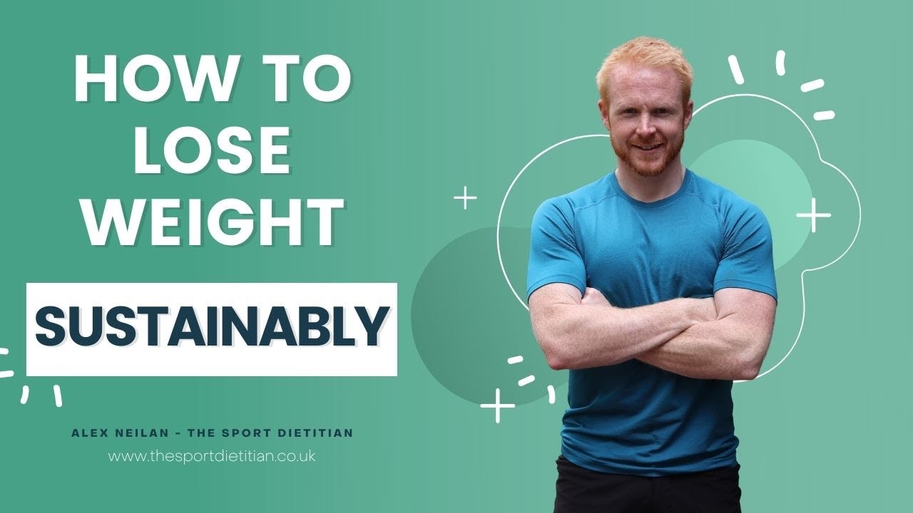 How To Lose Weight SUSTAINABLY