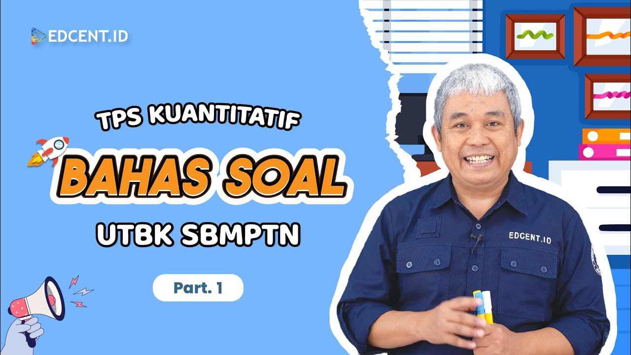 Soal Kemampuan Kuantitatif | Soal Asli UTBK SNBT | Part. 1
