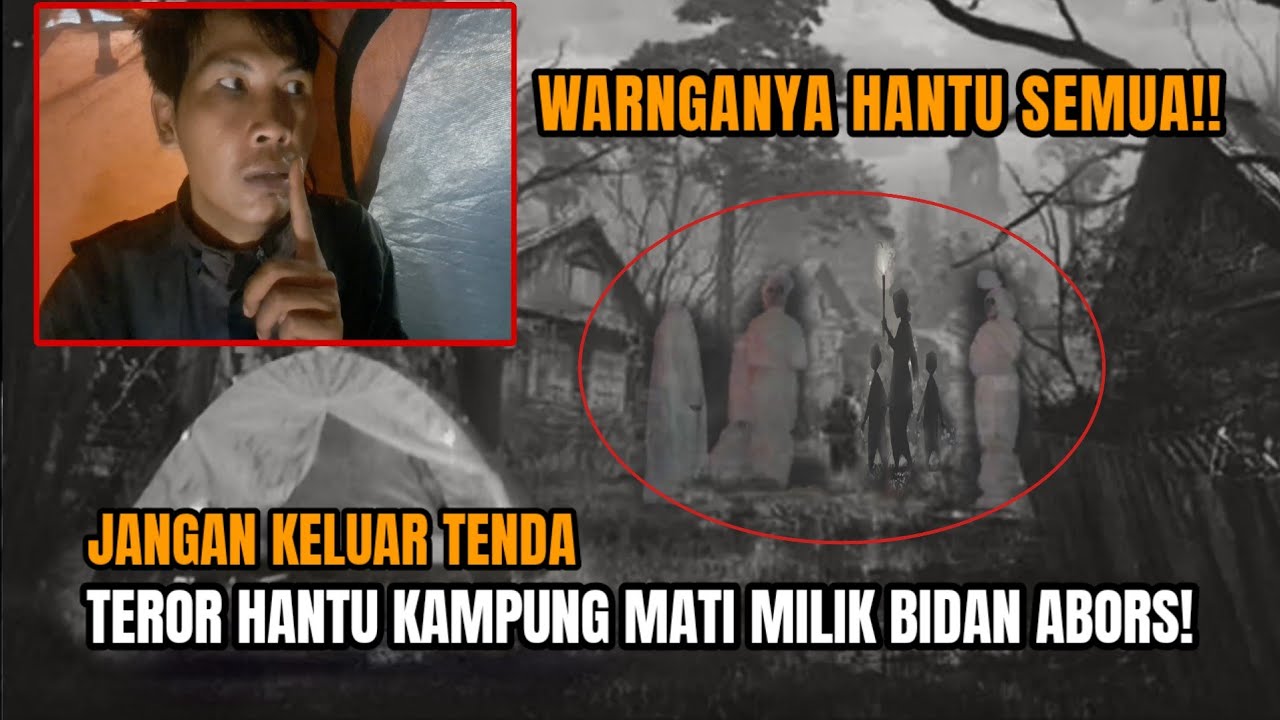 HOROR‼️ WARGA NYA HANTU SEMUA MENCEKAM SAAT NGINEP DI KAMPUNG MATI MILIK BIDAN ABOSR!