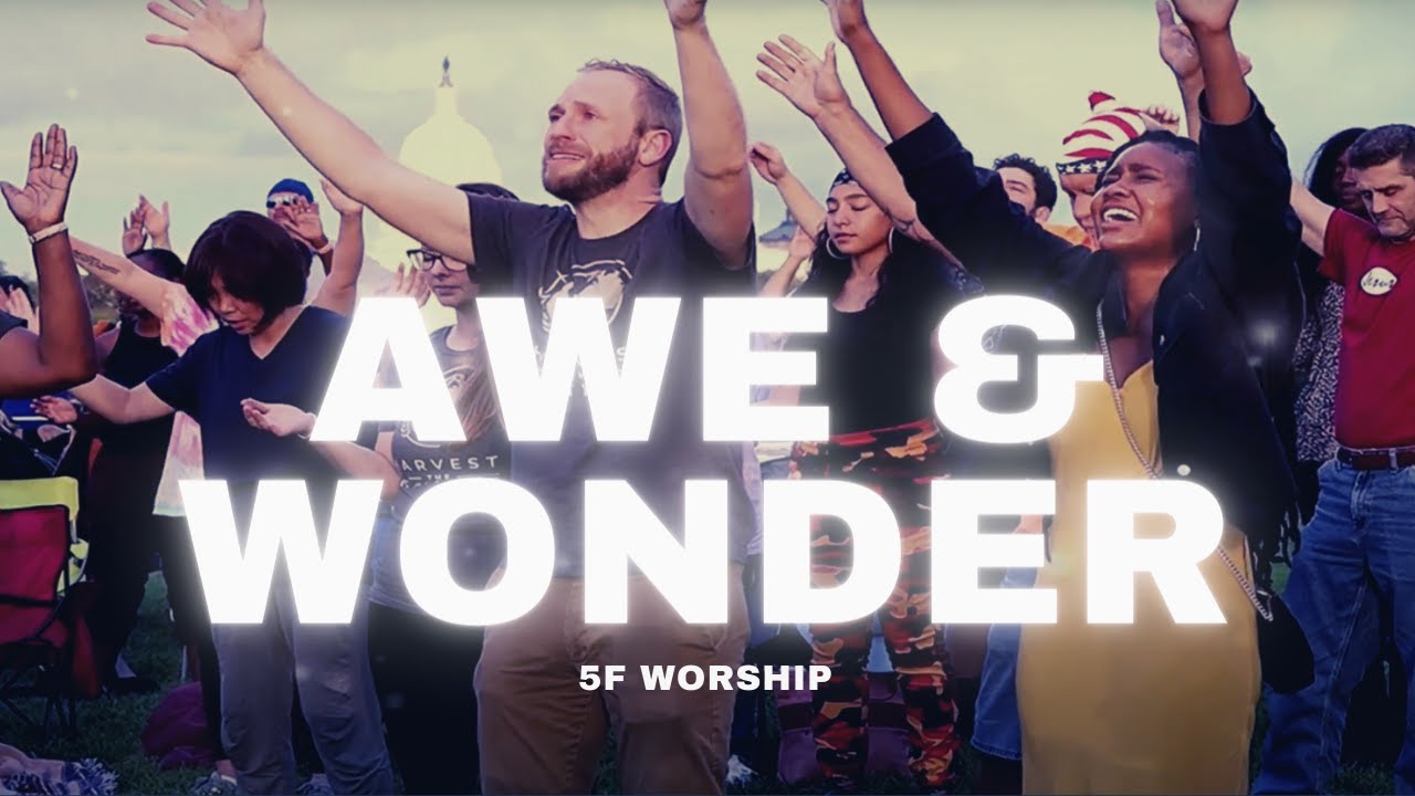Awe & Wonder by @5fworship (Official Music Video)
