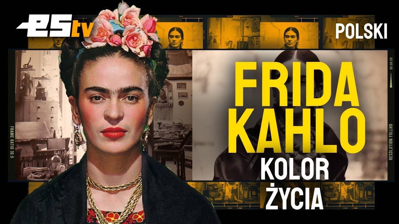 FRIDA KAHLO - KOLOR ŻYCIA (Warszawa, Polska)