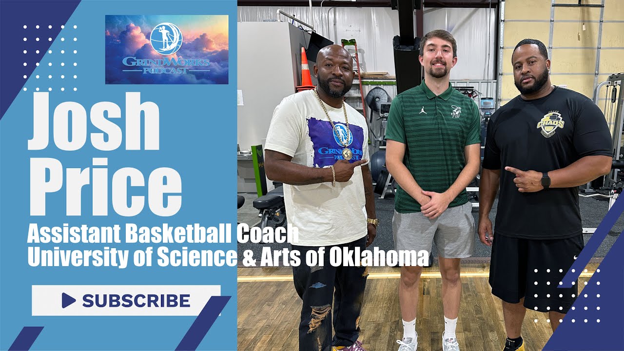 GrindWorks Podcast - Season 1 | Episode 5: Josh Price