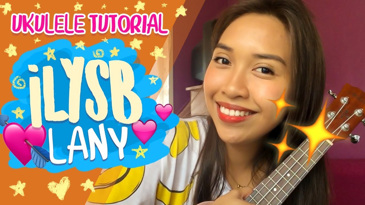 ILYSB (LANY)- Ukulele Tutorial
