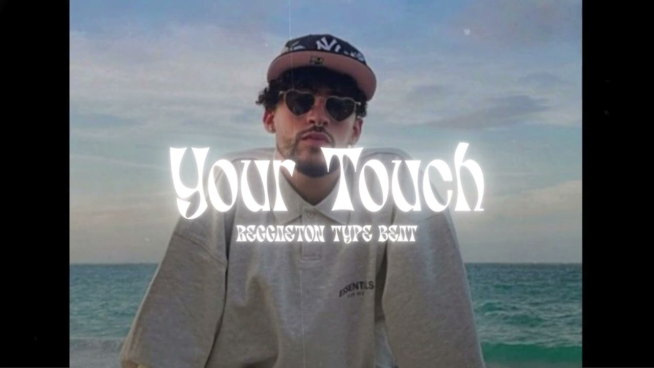 Bad Bunny x Feid Type Beat - Your Touch | Reggaeton 2025