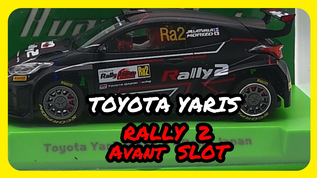toyota yaris rally2 Avant Slot ( nuevo molde )