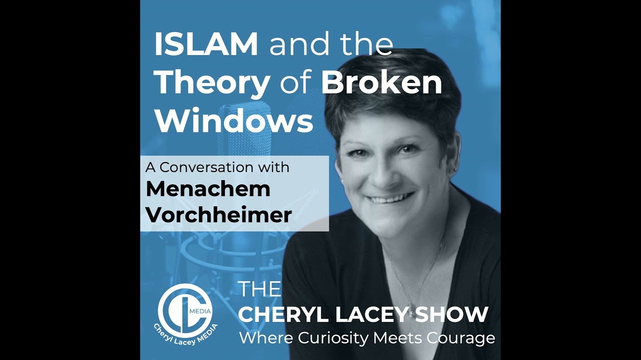 Islam and the Theory of Broken Windows