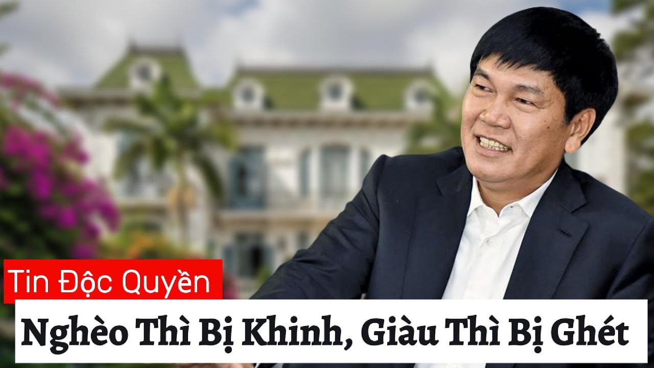 “Nghèo thì bị khinh, giàu thì bị ghét – vậy phải chọn kiểu giàu nào?”