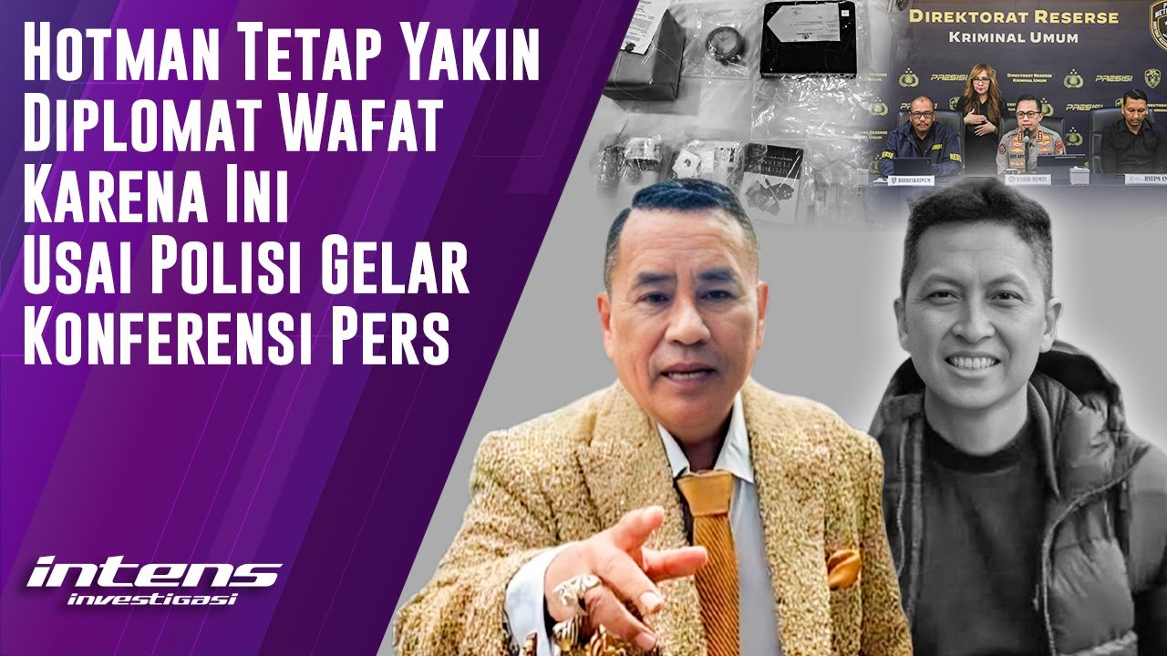 Hotman Yakin Diplomat Wafat Karena ini Usai Polisi Konferensi Pers | Intens Investigasi | Eps 5535
