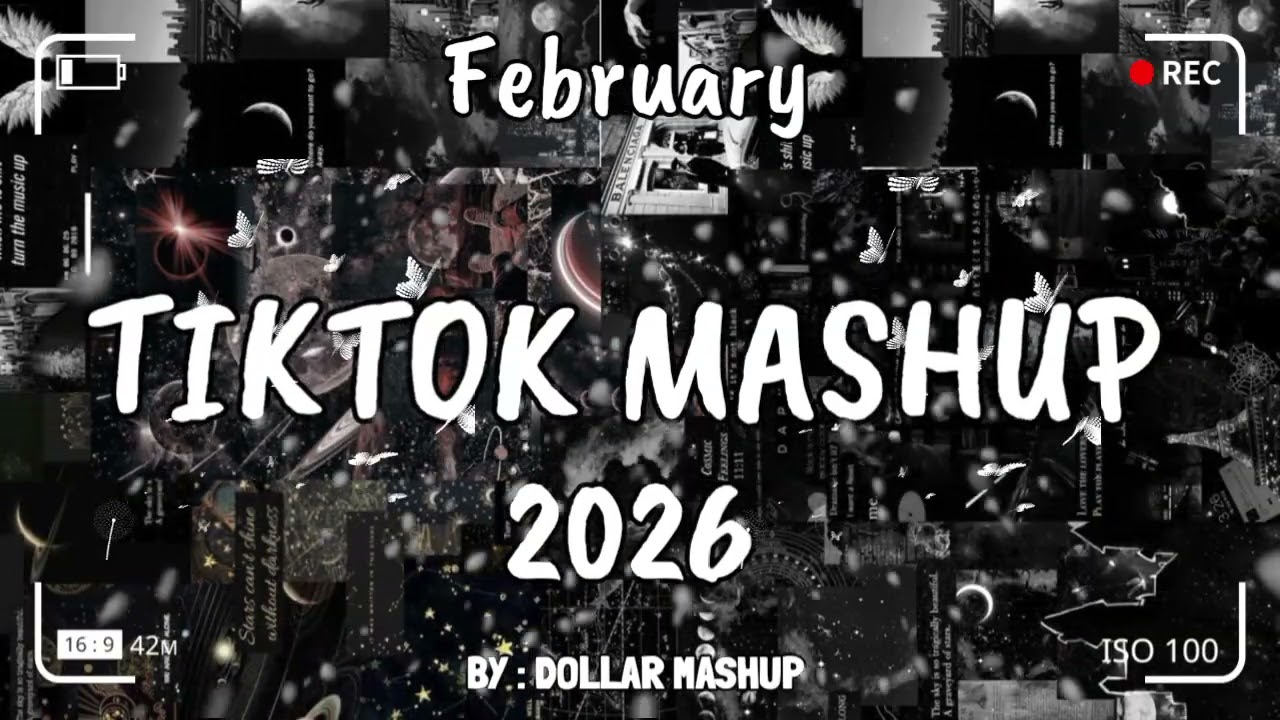 TikTok Mashup february 🩶2026🩶 (Not Clean