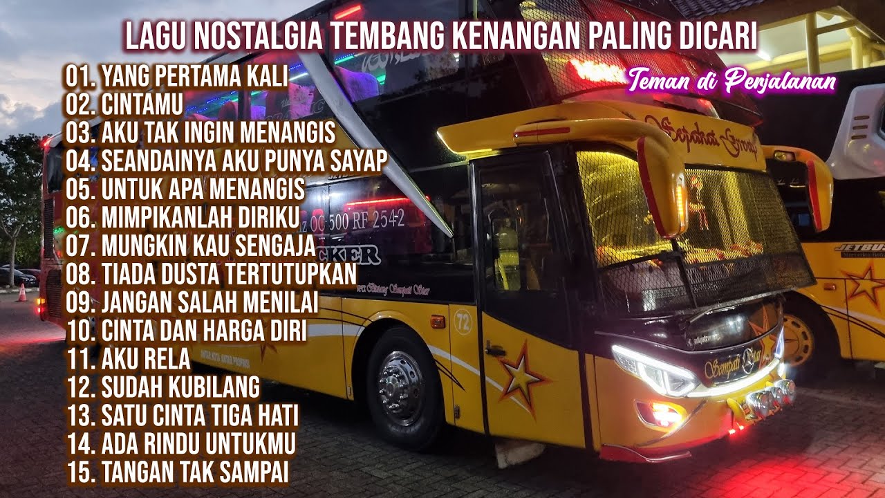 LAGU NOSTALGIA TEMBANG KENANGAN PALING POPULER - Yang Pertama Kali