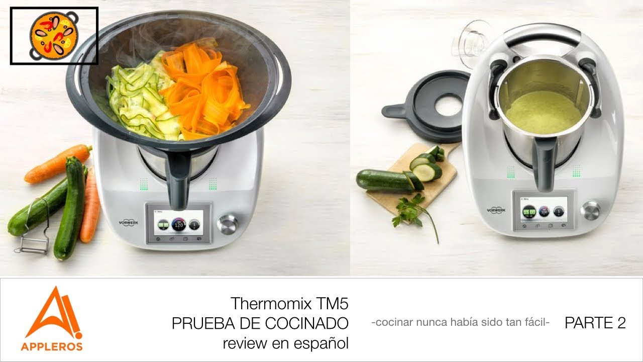 Thermomix TM5, PRUEBA DE COCINADO review en español PARTE 2 -cocinar nunca había sido tan fácil-