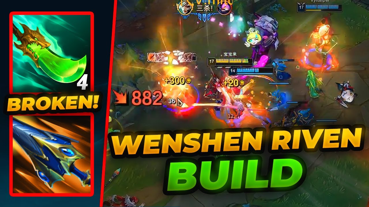 Season 14 WenShen Riven - This Build Will Get Nerfed