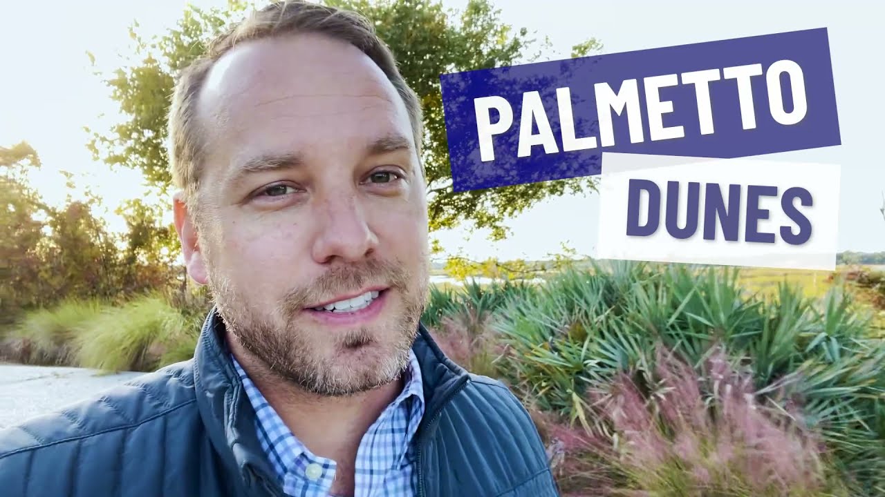 Living in Palmetto Dunes 2022 | Living in Hilton Head Island | Hilton Head Real Estate