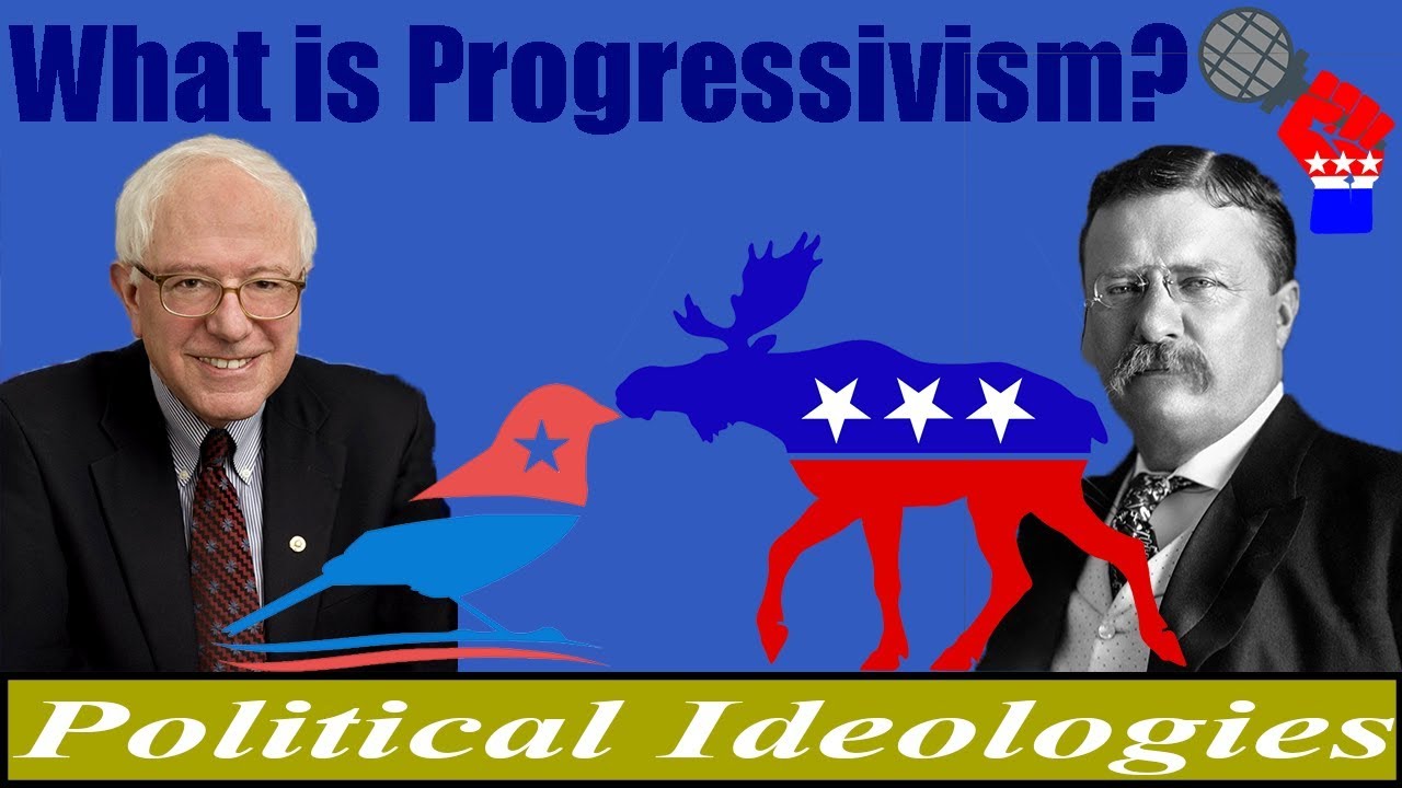 What is Progressivism?