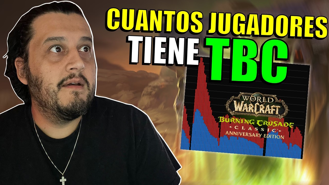 Ya salio la cantidad de jugadores en TBC Aniversario y es una LOCURA