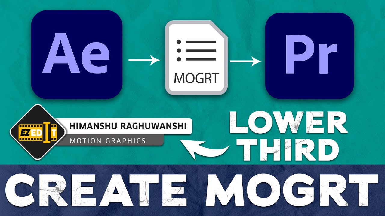 How to Create Mogrt File in After Effects to Premier Pro | Lower Third Animation | EZEdit