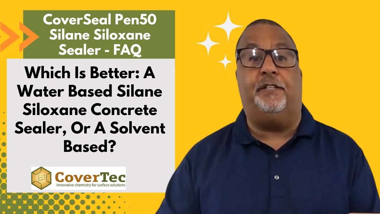 Which Is Better -  A Water Based Silane Siloxane Concrete Sealer Or A Solvent Based Product?