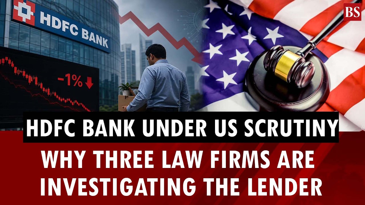 HDFC Bank under US scrutiny: Why three law firms are investigating the lender