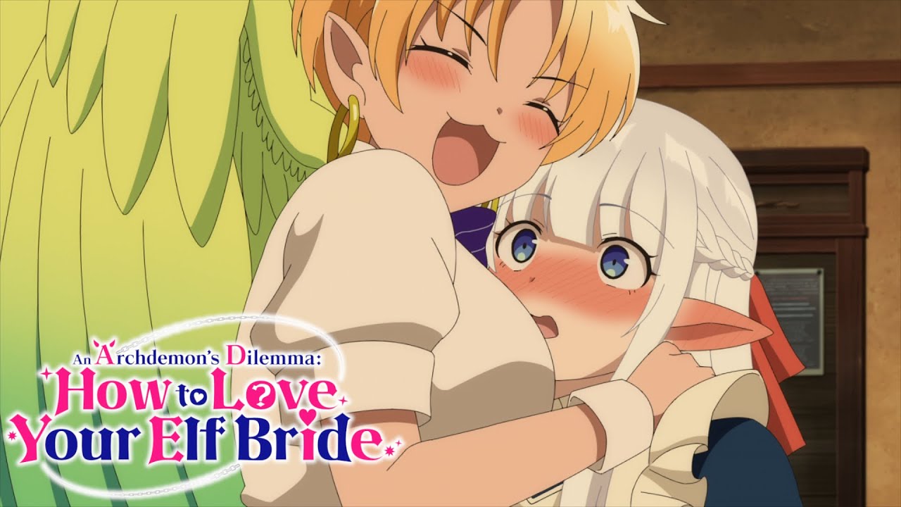 Making New Girlfriends | An Archdemon’s Dilemma: How to Love Your Elf Bride