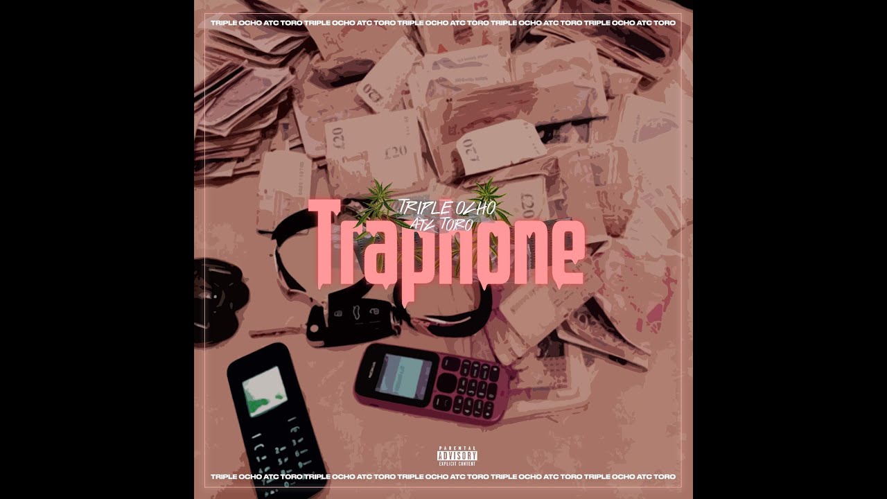 Triple'Ocho - Traphone Feat. ATC Toro