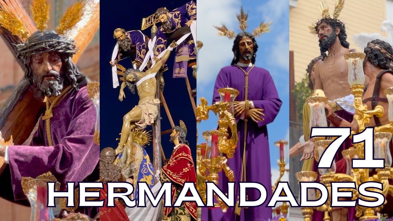 ¿Cuáles son las hermandades de la SEMANA SANTA de SEVILLA?
