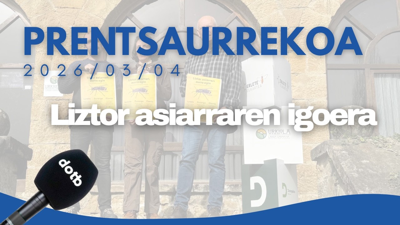 Durangaldeak liztor asiarrari aurre egiteko indarrak batu ditu