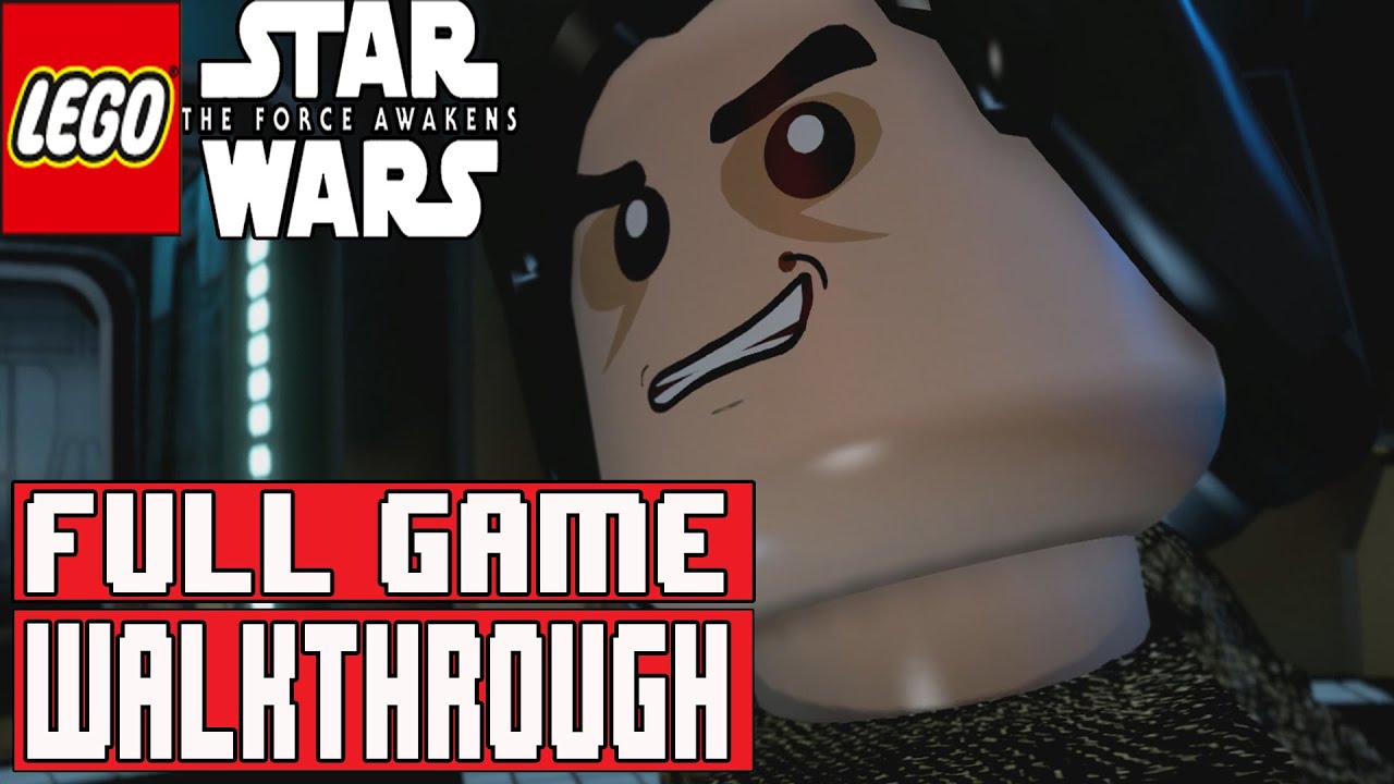 LEGO STAR WARS THE FORCE AWAKENS Full Game Walkthrough - No Commentary (LEGO STAR WARS TFA Full Game