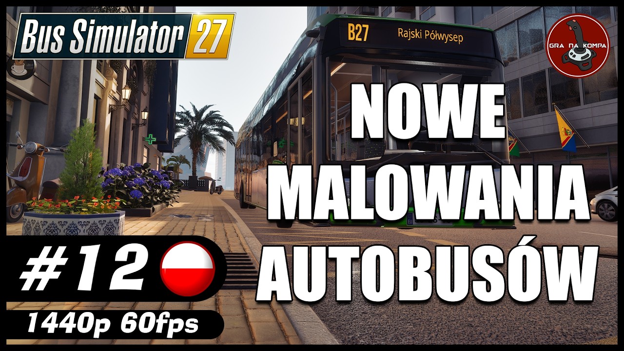Nowe malowanie autobus&oacute;w || #12 || Bus Simulator 27 gameplay PL