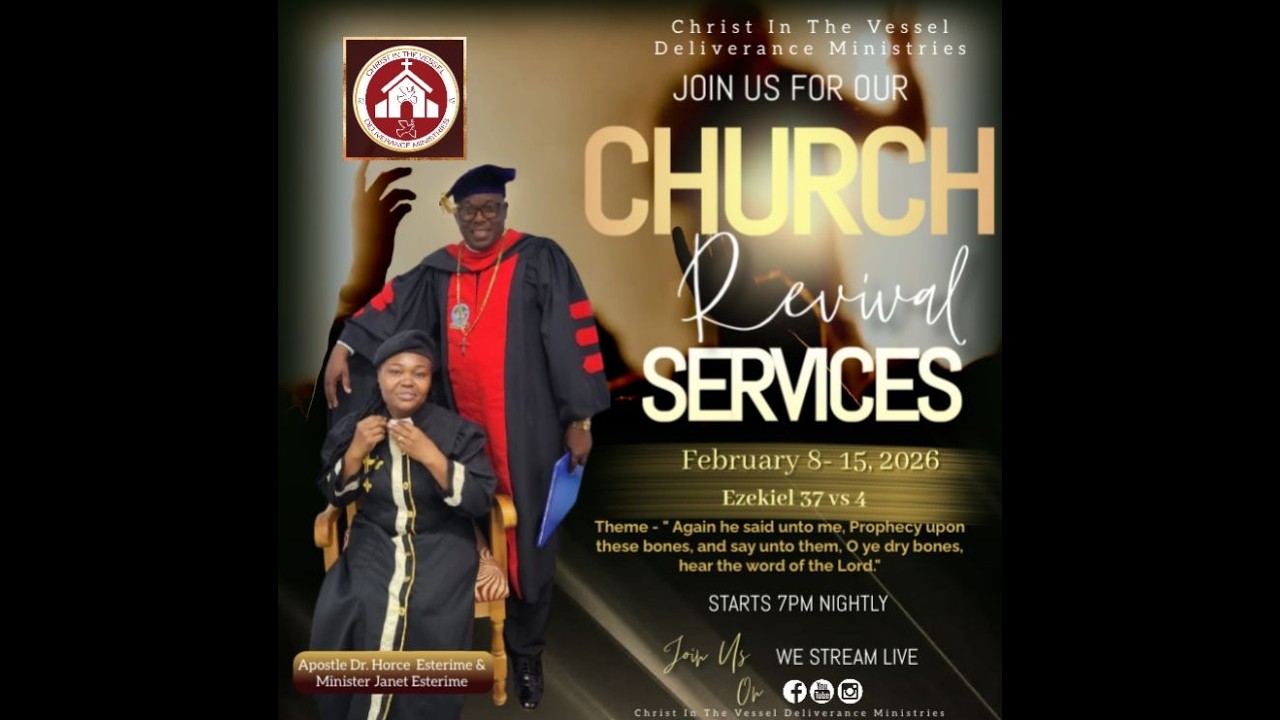 Welcome To Christ In The Vessel Deliverance Ministries' Annual Revival Service - Night 1