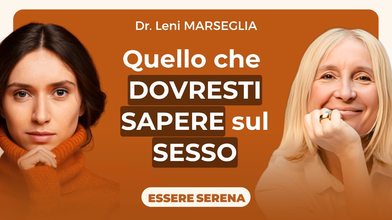 SESSO, PIACERE E RELAZIONI | Con la psicosessuologa Leni Marseglia
