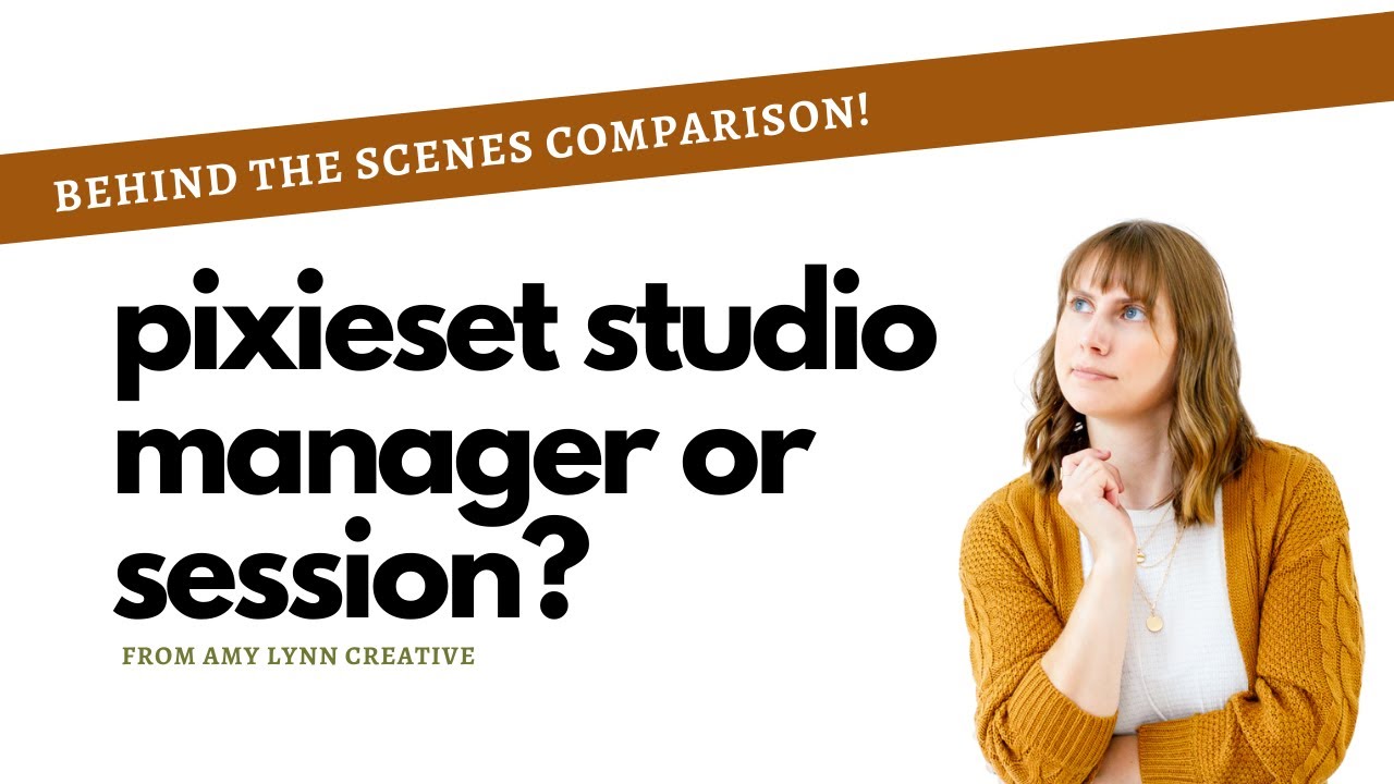 Pixieset Studio Manager vs Session: Behind the Scenes Comparison for Photographers