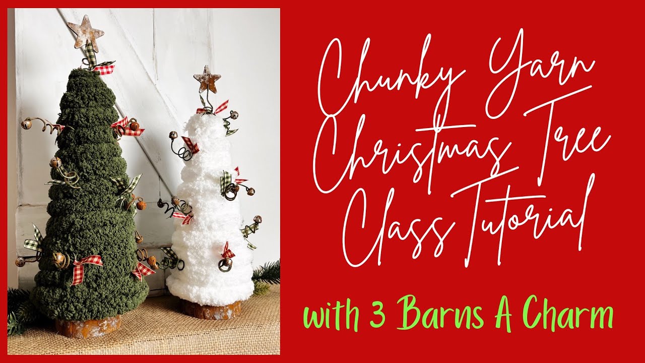 Chunky Yarn Christmas Tree Tutorial to make your very own mini farmhouse style yarn Christmas Trees